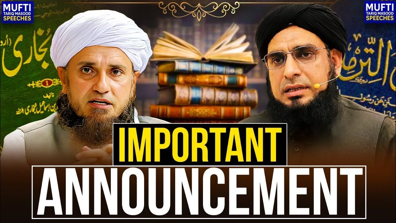 Important Announcement  | Mufti Tariq Masood Speeches